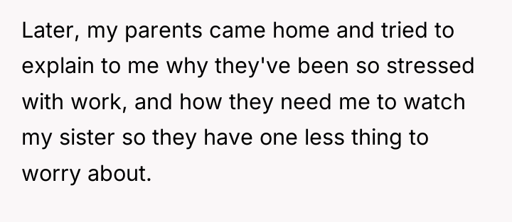 Later, my parents came home and tried to explain to...