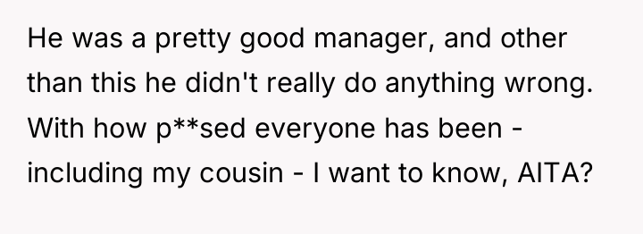 He was a pretty good manager, and other than this...
