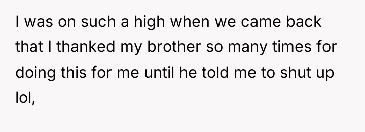 I was on such a high when we came back...