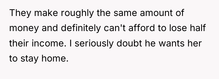 They make roughly the same amount of money and definitely...