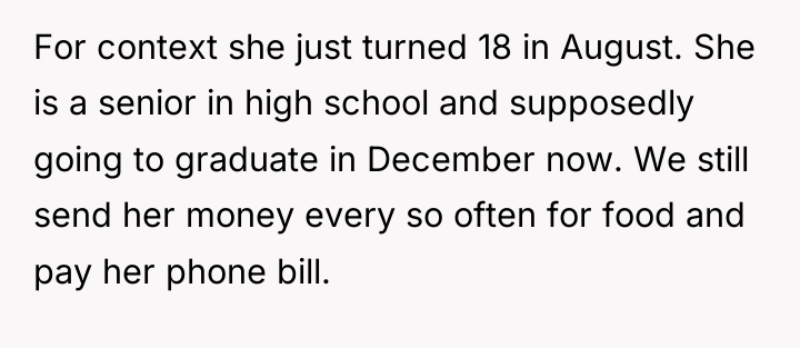 For context she just turned 18 in August. She is...
