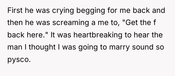 First he was crying begging for me back and then...
