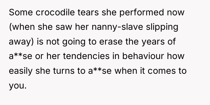 Some crocodile tears she performed now (when she saw her...
