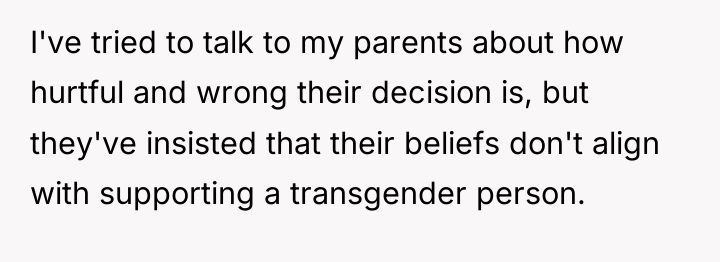 I've tried to talk to my parents about how hurtful...