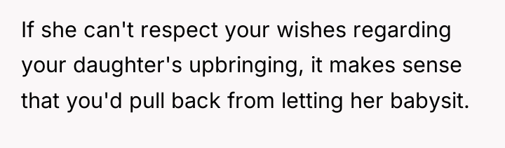 If she can't respect your wishes regarding your daughter's upbringing,...
