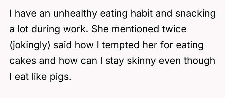 I have an unhealthy eating habit and snacking a lot...