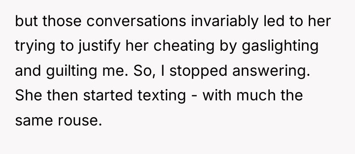 but those conversations invariably led to her trying to justify...