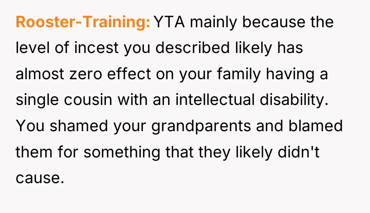 Rooster-Training YTA mainly because the level of incest you described...