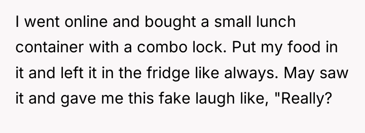I went online and bought a small lunch container with...