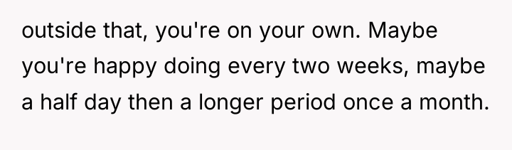 outside that, you're on your own. Maybe you're happy doing...