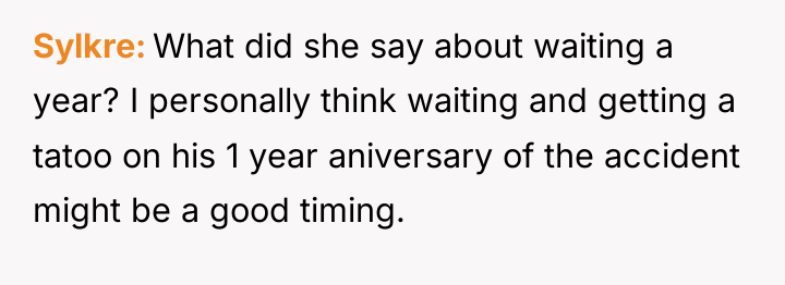 Sylkre What did she say about waiting a year? I...
