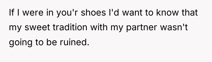 If I were in you'r shoes I'd want to know...