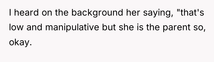 I heard on the background her saying, "that's low and...