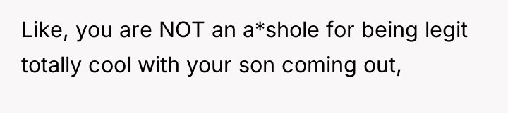 Like, you are NOT an a*shole for being legit totally...