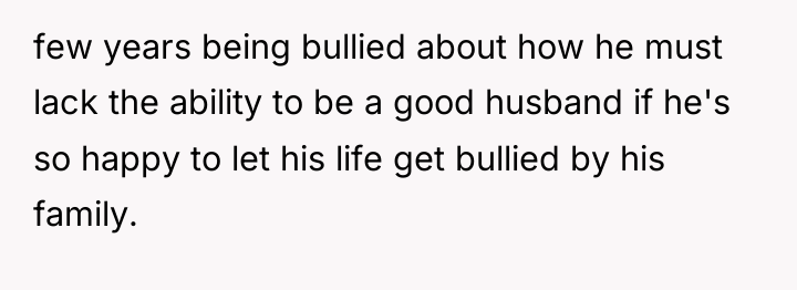 few years being bullied about how he must lack the...
