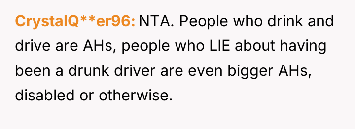 CrystalQ**er96 NTA. People who drink and drive are AHs, people...