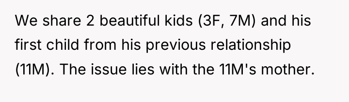 We share 2 beautiful kids (3F, 7M) and his first...