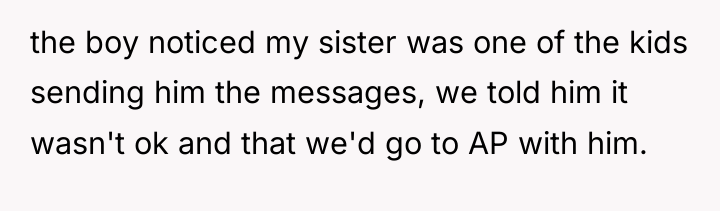 the boy noticed my sister was one of the kids...