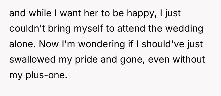 and while I want her to be happy, I just...