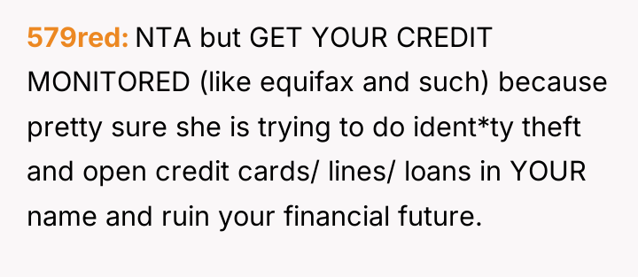 579red NTA but GET YOUR CREDIT MONITORED (like equifax and...