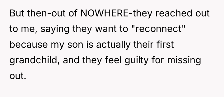 But then-out of NOWHERE-they reached out to me, saying they...