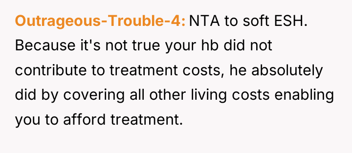 Outrageous-Trouble-4 NTA to soft ESH. Because it's not true your...