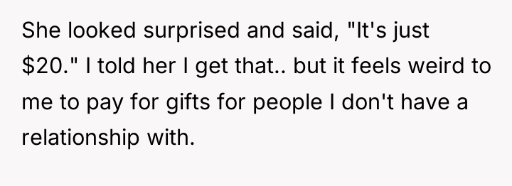 She looked surprised and said, "It's just $20." I told...