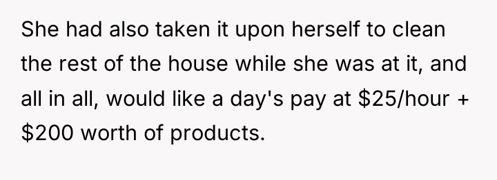 She had also taken it upon herself to clean the...
