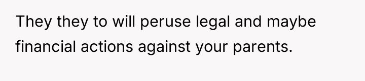 They they to will peruse legal and maybe financial actions...