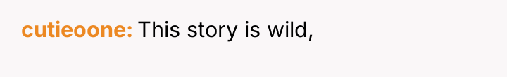 cutieoone This story is wild,
