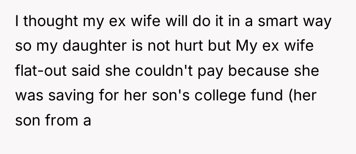 I thought my ex wife will do it in a...