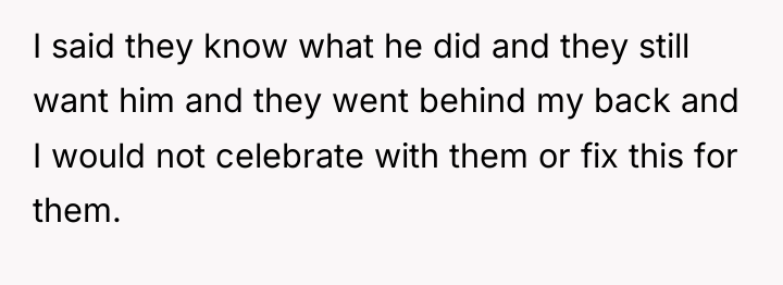 I said they know what he did and they still...