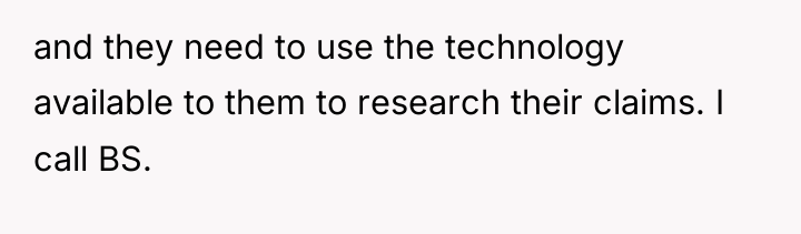 and they need to use the technology available to them...