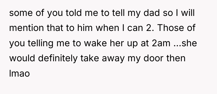 some of you told me to tell my dad so...