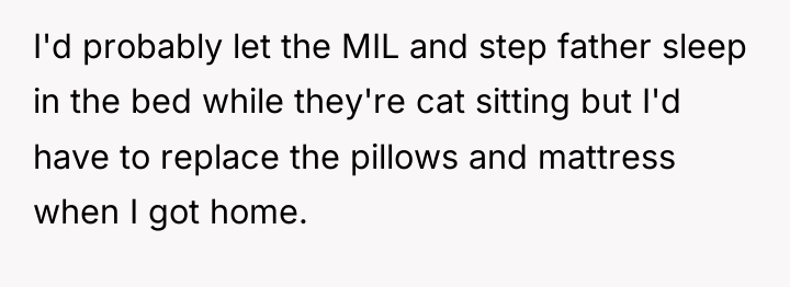 I'd probably let the MIL and step father sleep in...