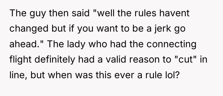 The guy then said "well the rules havent changed but...