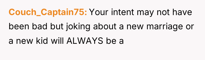Couch_Captain75 Your intent may not have been bad but joking...