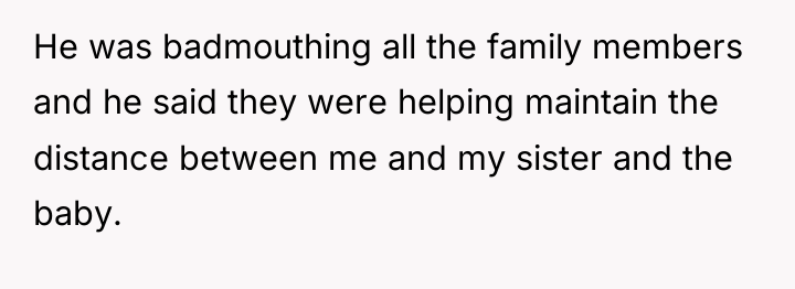 He was badmouthing all the family members and he said...