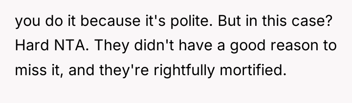 you do it because it's polite. But in this case?...