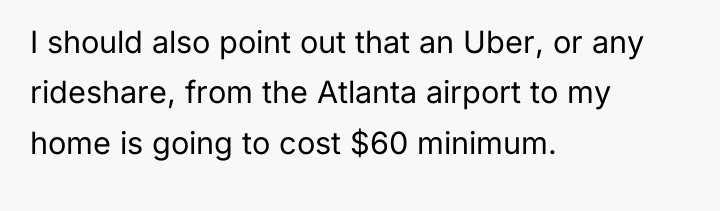 I should also point out that an Uber, or any...