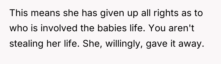 This means she has given up all rights as to...