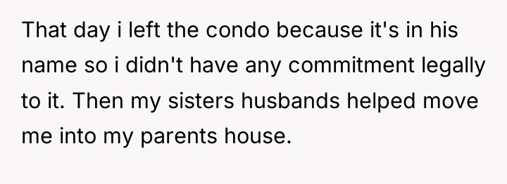 That day i left the condo because it's in his...