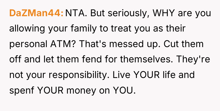 DaZMan44 NTA. But seriously, WHY are you allowing your family...