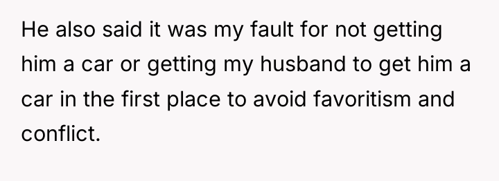 He also said it was my fault for not getting...