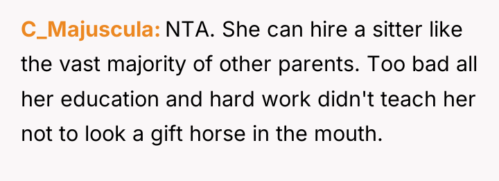 C_Majuscula NTA. She can hire a sitter like the vast...