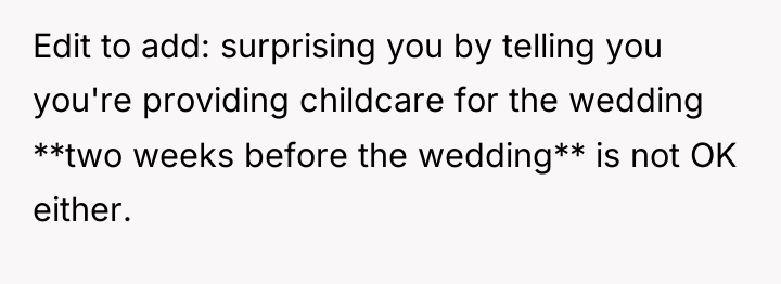 Edit to add: surprising you by telling you you're providing...