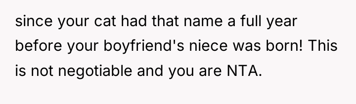 since your cat had that name a full year before...