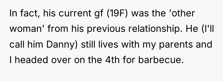 In fact, his current gf (19F) was the 'other woman'...
