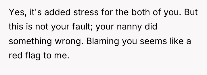 Yes, it's added stress for the both of you. But...