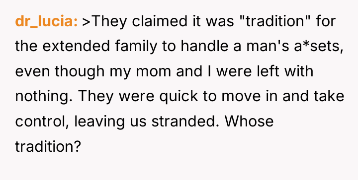 dr_lucia >They claimed it was "tradition" for the extended family...